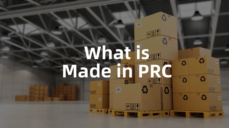 Made in PRC: What the Label Means and Why It Matters for Importers