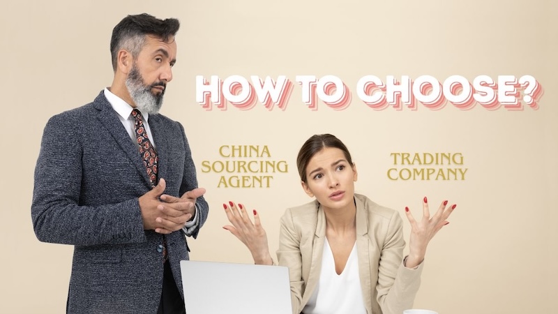 China Sourcing Agent vs Trading Company