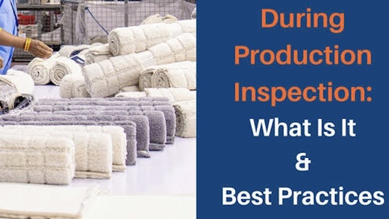 During Production Inspection: Catch a Bad Batch Early
