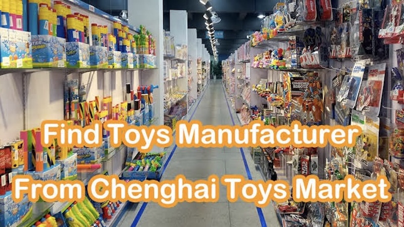 Chenghai Toy Market: Buying Toys That Clear Customs