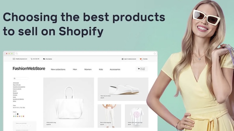 Choosing the Best Products to Sell on Shopify
