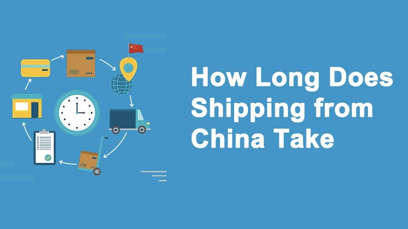 How Long Does Shipping from China Take by Method?